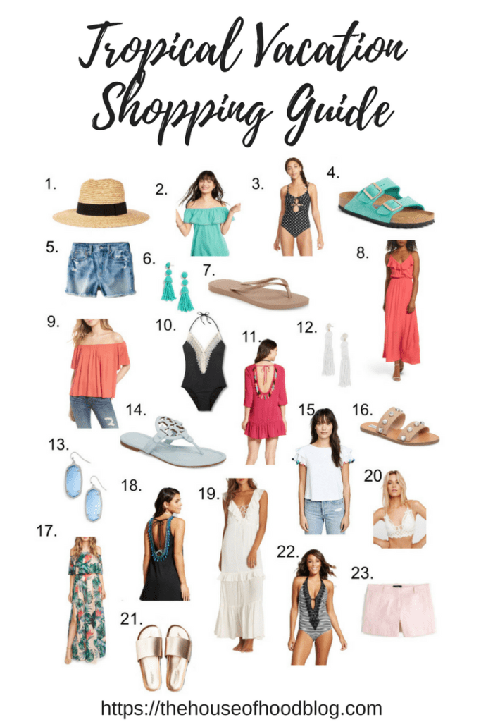A shopping guide for women for a tropical or warm weather vacation. Vacation wardrobe for women. 