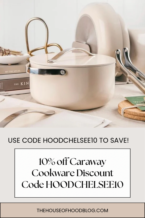 Caraway Cookware 10% Off Discount Code HOODCHELSEE10 + Review