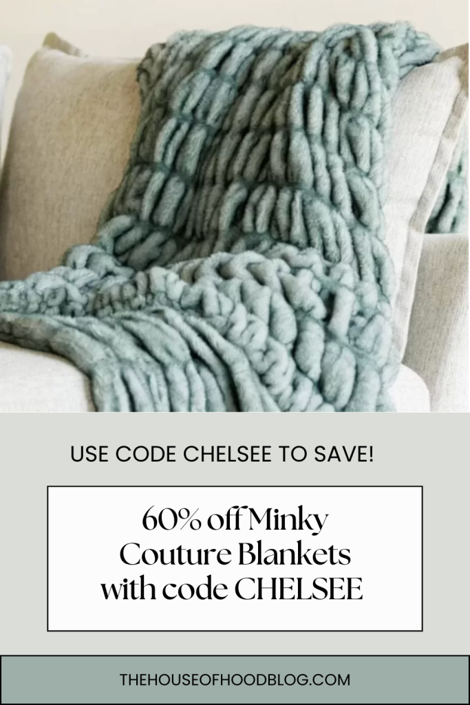 Use code CHELSEE for 60% off on Minky Couture blankets!