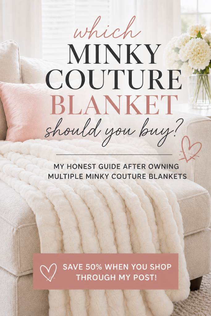 Minky Couture blanket comparison. Which Minky Couture blanket should you buy?