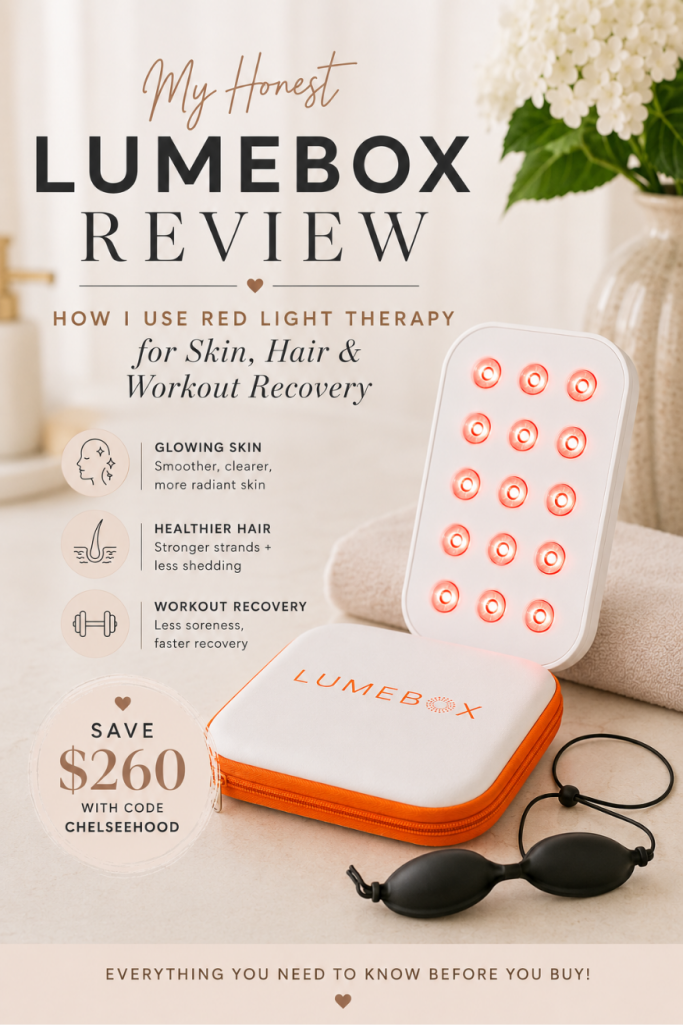 Read my honest LUMEBOX review and learn how I use red light therapy. Plus, use LUMEBOX discount code CHELSEEHOOD to save $260!